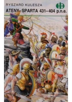 Ateny-Sparta 431-404 p.n.e, Historyczne Bitwy
