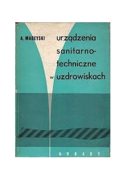 Urządzenia sanitarno-techniczne w uzdrowiskach