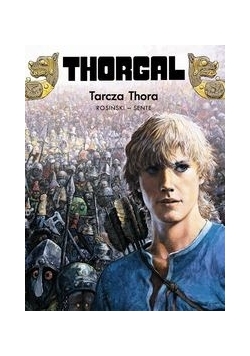 Thorgal Tarcza Thora Tom 31