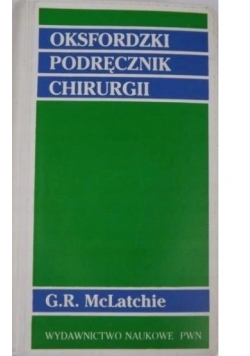 Oksfordzki Podręcznik Chirurgii