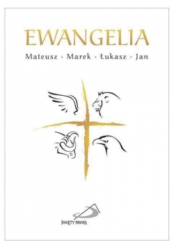 Ewangelia. Mateusz,Marek,Łukasz,Jan (mały format), NOWA
