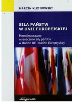 Siła państw w Unii Europejskiej