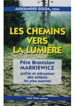 Les Chemins vers la lumiere