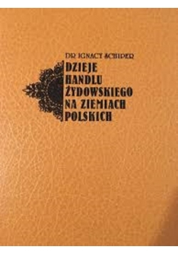 Dzieje Handlu Żydowskiego Na Ziemiach Polskich