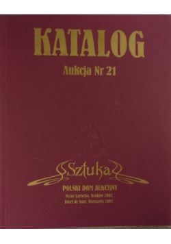 Katalog. Aukcja Nr. 21