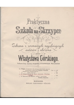 Praktyczna Szkoła na skrzypce, 1880 r.