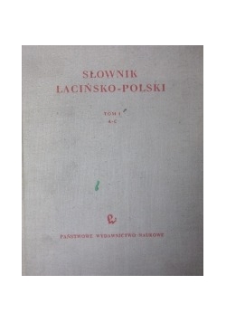 Słownik łacińsko-polski, tom I