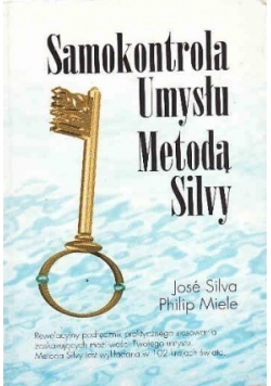 Samokontrola Umysłu Metodą Silvy