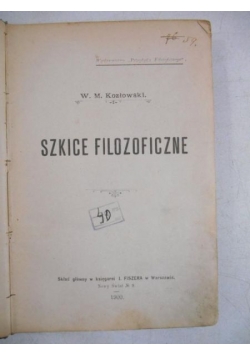 Szkice filozoficzne, 1900 r.
