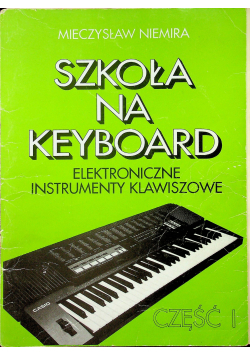 Szkoła na Keyboard Część I