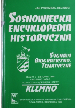 Sosnowiecka encyklopedia historyczna Zeszyt 3