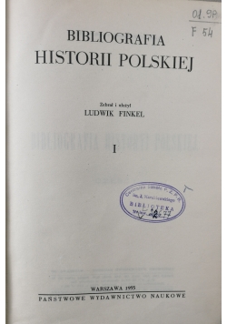 Bibliografia historii polskiej I reprint z 1891 r.