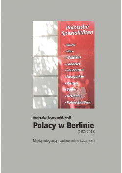 Polacy w Berlinie (1980-2015)