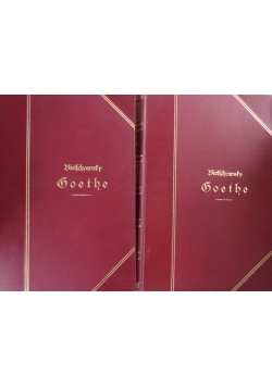 Goethe,Tom I,II,1904r.