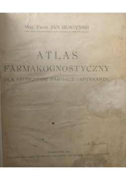 Atlas Farmakognostycznych ,1923 r.