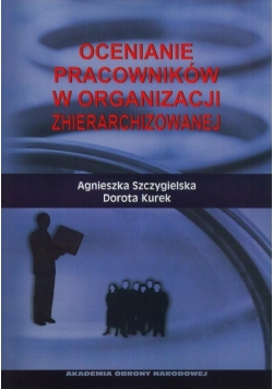Ocenianie pracowników w organizacjach zhierarchizowanych