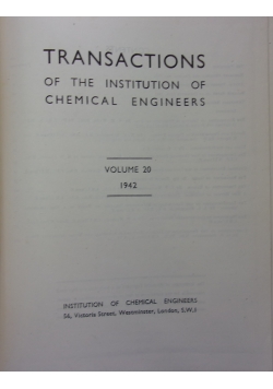 Transactions of the Institution of Chemical Engineers, Vol.20, 1942 r.