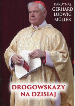 Drogowskazy na dzisiaj