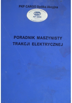 Poradnik Maszynisty Trakcji Elektrycznej