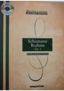 Schumann Brahms Vol. 2, 10 płyt CD