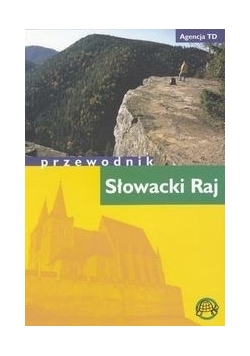 Słowacki Raj. Przewodnik