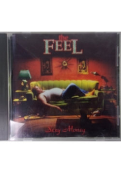 The Feel. Sexy money