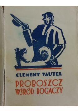 Proboszcz wśród bogaczy, 1925 r.
