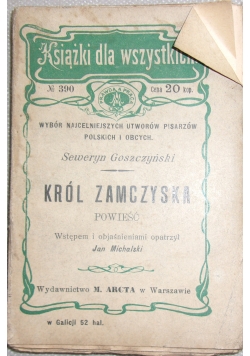 Król zamczyska, 1908r.