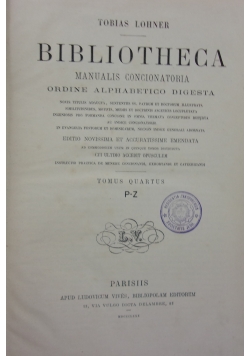 Bibliotheca Tomus Quartus P - Z, 1880 r.