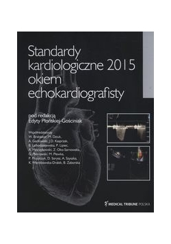 Standardy kardiologiczne 2015 okiem echokardiografisty