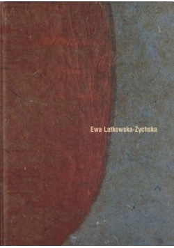 Ewa Latkowska-Żychska