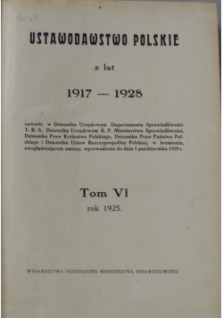Ustawodawstwo polskie z lat 1917 1928 Tom VI 1925 r.