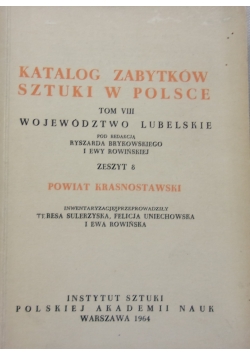 Katalog zabytków sztuki w Polsce,tom VIII,powiat krasnostawski