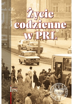 Życie codzienne w PRL