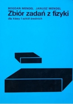 Zbiór zadań z fizyki