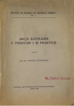 Akcja Katolicka u podstaw i w praktyce, 1929 r.