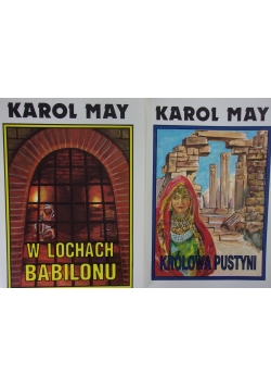 Królowa pustyni / W lochach Babilonu