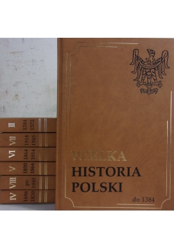 Wielka Historia Polska ,zestaw 7 książek