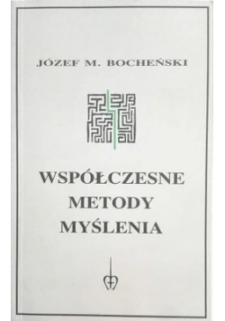 Wspólczesne metody myślenia