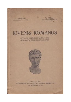 Iuvenis Romanus. Podręcznik do nauki języka łacińskiego dla II klasy  gimnazjów ogólnokształcących, 1938r.