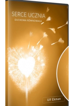 Serce ucznia. Duchowa równowaga CD/mp3