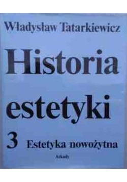 Historia estetyki Tom III