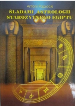 Śladami astrologii starożytnego Egiptu