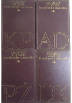 Encyklopedia staropolska Tom I do IV