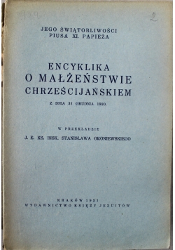 Encyklika o małżeństwie chrześcijańskiem 1931 r