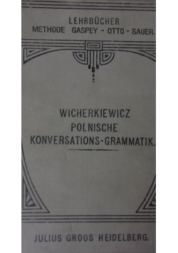 Polonische Konversations-Grammatik, 1911 r.