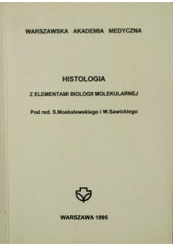 Histologia z elementami biologii molekularnej