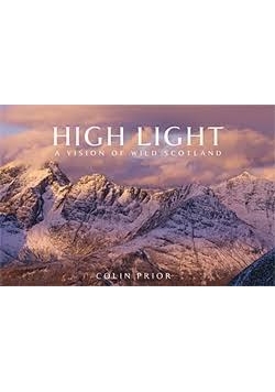 Hight light a vision of wild Scotland