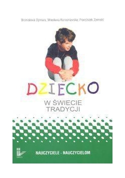 Dziecko w świecie tradycji