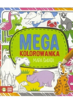 Megakolorowanka. Mapa świata w.2